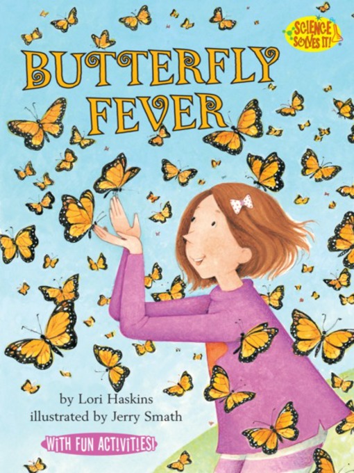 Title details for Butterfly Fever by Lori Haskins - Wait list